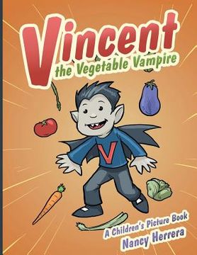 portada Vincent the Vegetable Vampire (en Inglés)