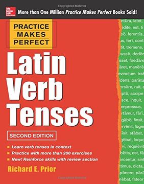 portada Practice Makes Perfect Latin Verb Tenses, 2nd Edition (en Inglés)
