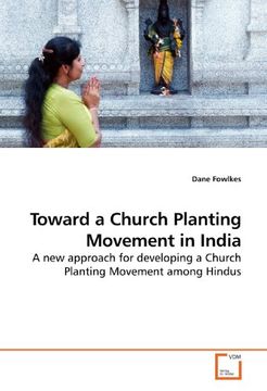 portada Toward a Church Planting Movement in India: A new approach for developing a Church Planting Movement among Hindus