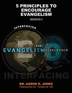 portada Interfacing Evangelism and Discipleship Session 2: 5 Principles to Encourage Evangelism (en Inglés)