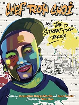 portada Chef Roy Choi and the Street Food Remix