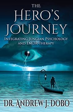 portada The Hero's Journey: Integrating Jungian Psychology and Emdr Therapy (en Inglés)