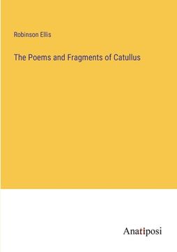 portada The Poems and Fragments of Catullus (en Inglés)