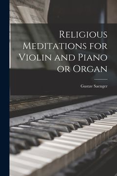 portada Religious Meditations for Violin and Piano or Organ (en Inglés)