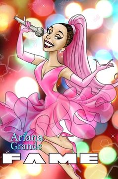portada Fame: Ariana Grande (en Inglés)