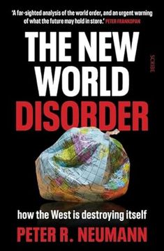 portada The new World Disorder: How the West is Destroying Itself