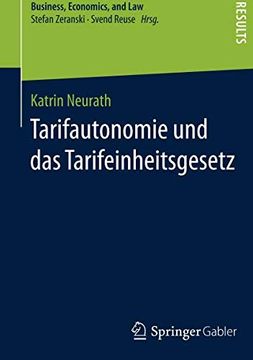 portada Tarifautonomie und das Tarifeinheitsgesetz (in German)