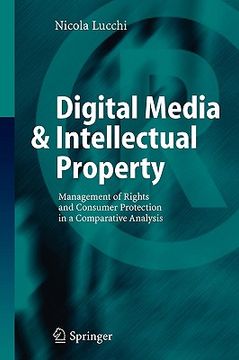 portada digital media & intellectual property: management of rights and consumer protection in a comparative analysis (in English)