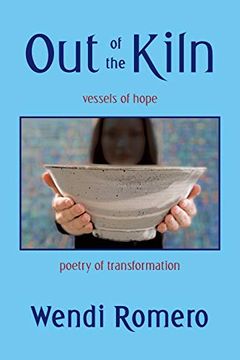 portada Out of the Kiln: Vessels of Hope (en Inglés)