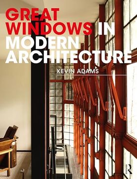 portada Great Windows in Modern Architecture (en Inglés)