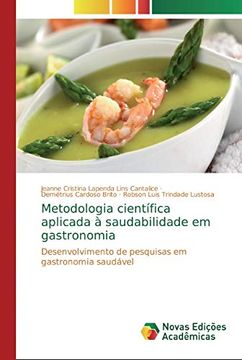 portada Metodologia Científica Aplicada à Saudabilidade em Gastronomia: Desenvolvimento de Pesquisas em Gastronomia Saudável