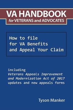 portada Va Handbook for Veterans and Advocates: How to File for Va Benefits and Appeal Your Claim (en Inglés)