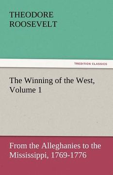 portada the winning of the west, volume 1 (in English)