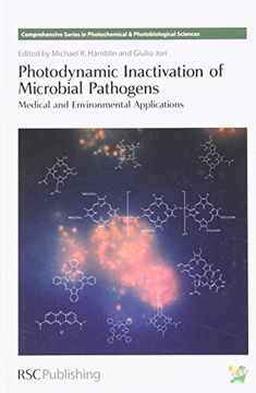 portada Photodynamic Inactivation of Microbial Pathogens: Medical and Environmental Applications (Comprehensive Series in Photochemical) (en Inglés)