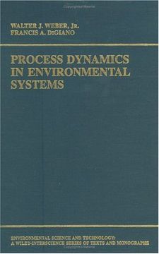 portada Process Dynamics In Environmental Systems (environmental Science And Technology: A Wiley-interscience Series Of Texts And Monographs) (en Inglés)