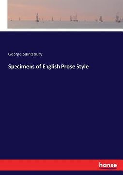 portada Specimens of English Prose Style (en Inglés)