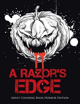 portada A Razor's Edge: Adult Coloring Book Horror Edition (in English)