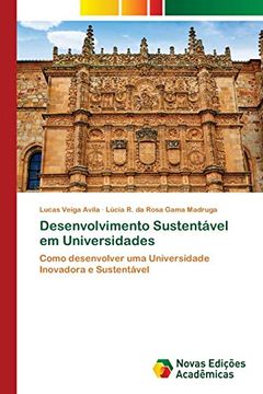 portada Desenvolvimento Sustentável em Universidades: Como Desenvolver uma Universidade Inovadora e Sustentável (in Portuguese)