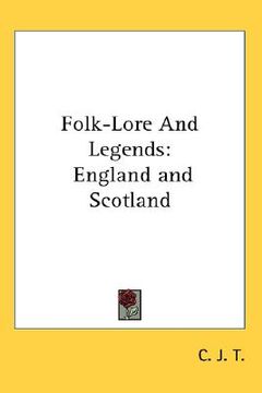 portada folk-lore and legends: england and scotland (en Inglés)