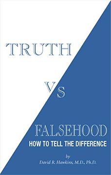 portada Truth vs. Falsehood: How to Tell the Difference