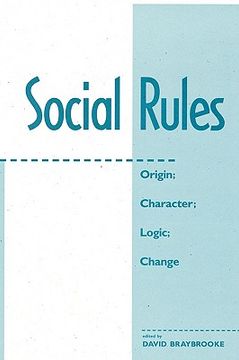 portada social rules: origin; character; logic; change (en Inglés)