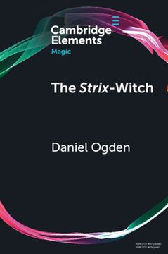 portada The Strix-Witch (Elements in Magic) (en Inglés)