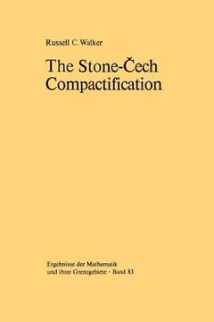 portada the stone-?ech compactification (en Inglés)