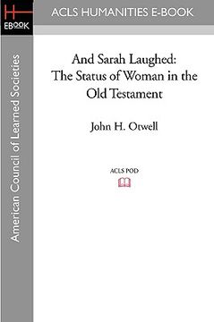 portada and sarah laughed: the status of woman in the old testament (en Inglés)