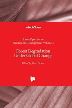 portada Forest Degradation Under Global Change (en Inglés)