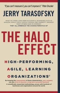 portada The Halo Effect: High-Performing, Agile, Learning Organizations (en Inglés)