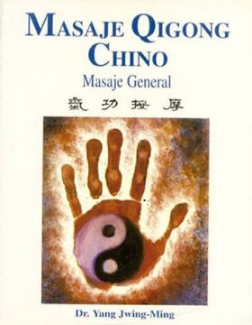 portada (Yayas) Masaje Qigong Chino: Masaje General (in Spanish)
