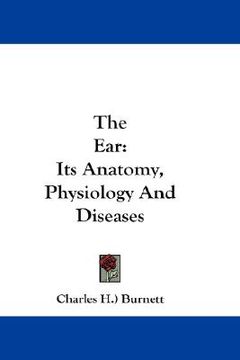 portada the ear: its anatomy, physiology and diseases