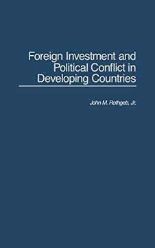 portada Foreign Investment and Political Conflict in Developing Countries (en Inglés)