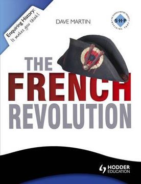 portada the french revolution. by dave martin (en Inglés)