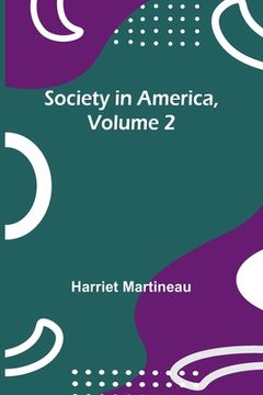 portada Society in America, Volume 2