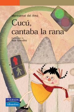 portada Cucú, Cantaba la Rana (Serie Naranja) (in Spanish)