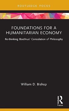 portada Foundations for a Humanitarian Economy (Economics and Humanities) (en Inglés)