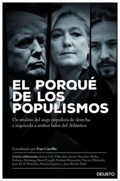 portada El Porque de los Populismos: Un Analisis del Auge Antisistema de Derecha e Izquierda a Ambos Lados del Atlantico