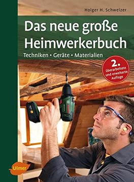 portada Das Neue Große Heimwerkerbuch: Geräte, Techniken, Materialien (en Alemán)