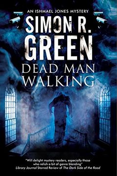 portada Dead Man Walking: A country house murder mystery with a supernatural twist (An Ishmael Jones Mystery)