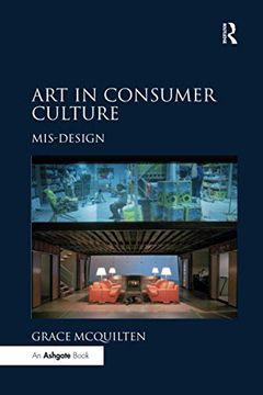portada Art in Consumer Culture: Mis-Design (en Inglés)