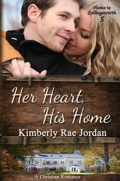 portada Her Heart, His Home: A Christian Romance (in English)