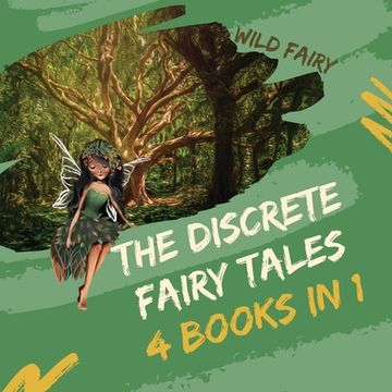 portada The Discrete Fairy Tales: 4 Books in 1 (en Inglés)