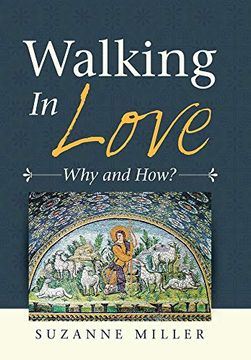 portada Walking in Love: Why and How? (en Inglés)