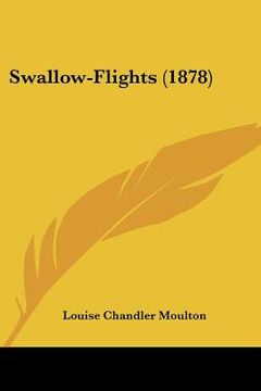 portada swallow-flights (1878) (en Inglés)