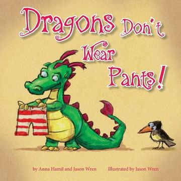 portada Dragons Don't Wear Pants (en Inglés)