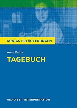 portada Tagebuch von Anne Frank. Textanalyse und Interpretation mit Ausführlicher Inhaltsangabe und Abituraufgaben mit Lösungen (in German)