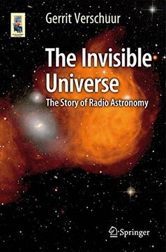 portada The Invisible Universe: The Story of Radio Astronomy (Astronomers' Universe)