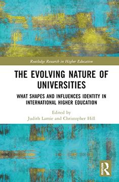 portada The Evolving Nature of Universities (Routledge Research in Higher Education) (en Inglés)