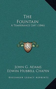 portada the fountain: a temperance gift (1846) (en Inglés)